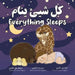 Everything Sleeps كل شيئ ينام by Em Alagbary