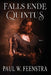 Falls Ende - Quintus: Quintus by Paul W. Feenstra