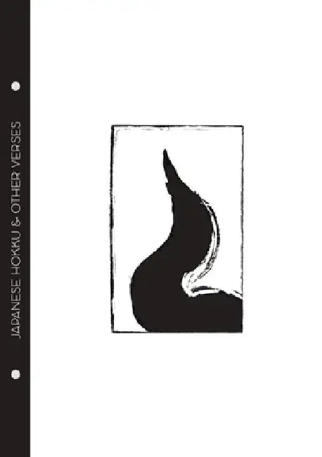 Yonejirō Noguchi - Japanese Hokku & Other Verses by Yonejirō Noguchi