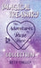 Magical Treasury: The Adventures of Rosie Hart Collection by Iveta Ongley