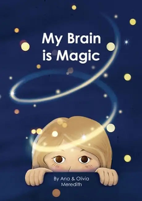 My Brain is Magic by Meredith