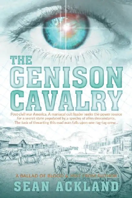The Genison Cavalry by Sean Ackland