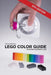 The Unofficial LEGO Color Guide: Sixth Edition by Christoph Bartneck