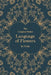 The Complete Pocket Language of Flowers by A. Lady, Eleanor McIntyre, Lucy Taylor