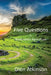 Five Questions in Biodynamic Agriculture by Glen R. Atkinson
