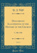 Documents Illustrative of the History of the Church, Vol. 3: C. 500-1500 (Classic Reprint) by Kidd, B. J.