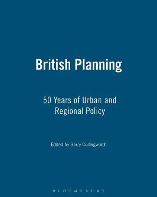 British Planning by Barry Cullingworth