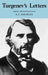 Letters by Ivan Turgenev
