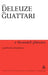 Thousand Plateaus by Gilles Deleuze