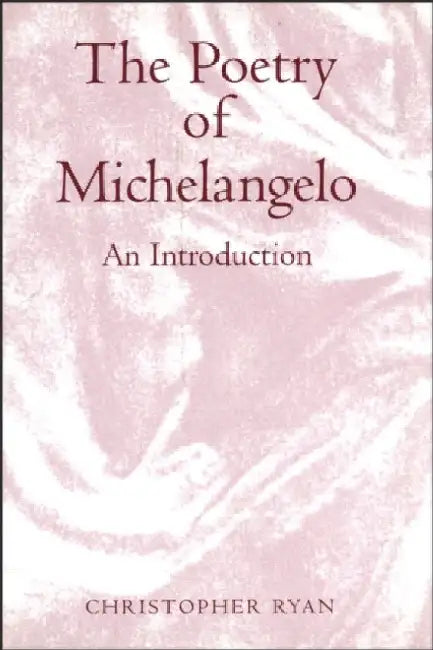 The Poetry of Michelangelo by Efthymios (Director of Research, National Hellenic Research Foundation) Nicolaidis
