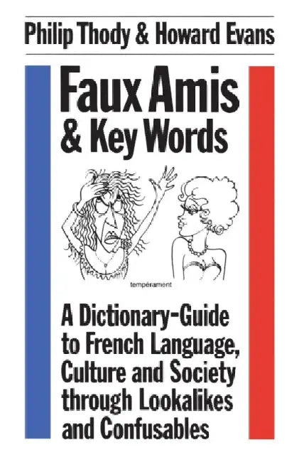 Faux Amis and Key Words