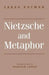 Nietzsche and Metaphor by Sarah Kofman