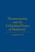 Deconstruction and the 'Unfinished Project of Modernity' by Christopher Norris