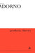 Aesthetic Theory by Theodor W. Adorno