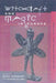 Witchcraft and Magic in Europe, Volume 1 by Pedro Calderon De La Barca