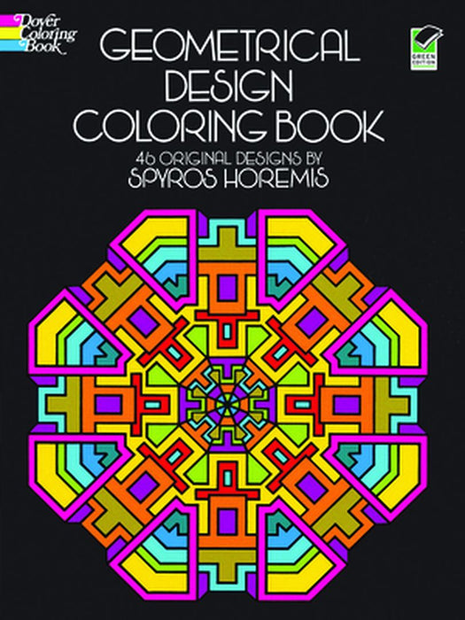 Geometrical Design Coloring Book by Spyros Horemis