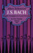 J. S. Bach, Volume One: Volume 1 by Albert Schweitzer
