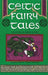 Celtic Fairy Tales by Joseph Jacobs