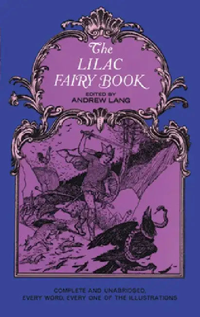 The Lilac Fairy Book by Andrew Lang
