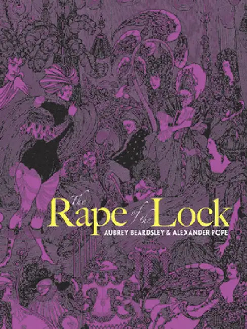 The Rape of the Lock by Aubrey Beardsley