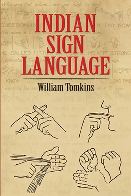 Indian Sign Language by William Tomkins