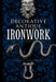 Decorative Antique Ironwork by Henry R. D'Allemagne