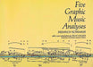 Five Graphic Music Analyses by Heinrich Schenker