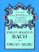 Organ Music by Johann Sebastian Bach