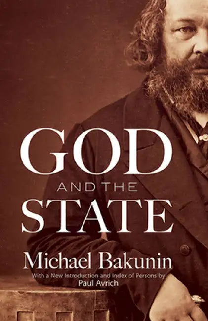 God and the State by Michael Bakunin