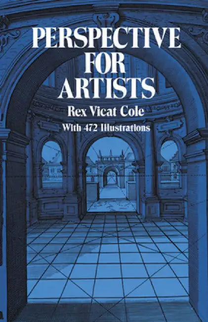 Perspective for Artists by Rex Vicat Cole