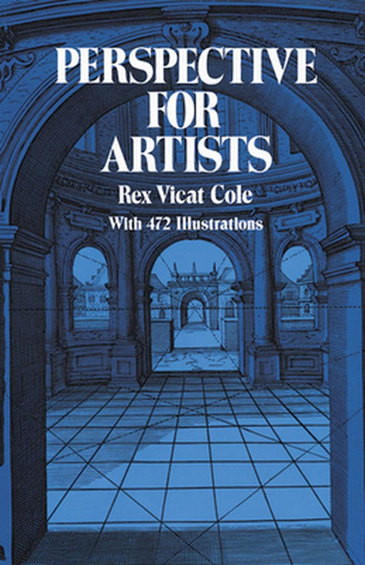 Perspective for Artists by Rex Vicat Cole