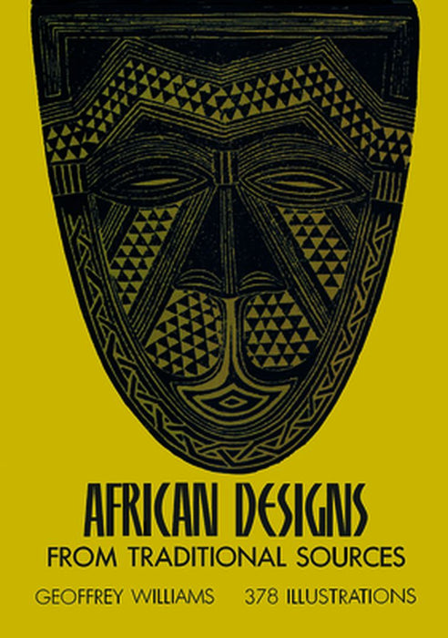 African Designs from Traditional Sources by Geoffrey Williams