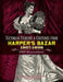 Victorian Fashions and Costumes from Harper's Bazar, 1867-1898 by Stella Blum