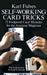 Self-Working Card Tricks by Karl Fulves