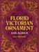 Florid Victorian Ornament by Karl Klimsch