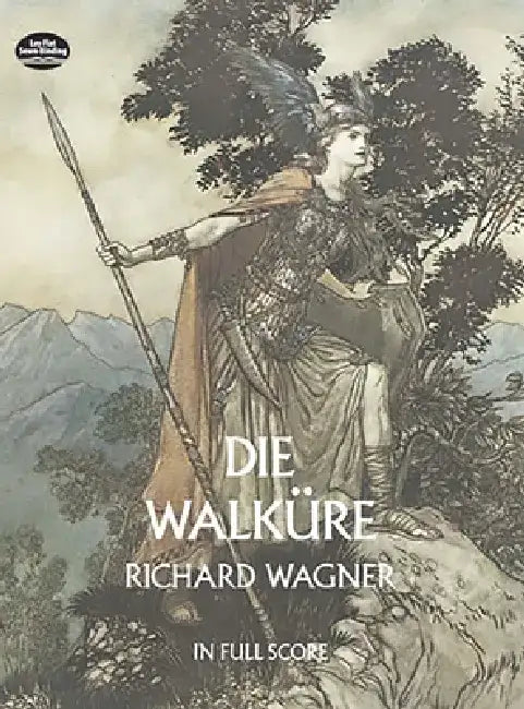 Die Walküre by Richard Wagner