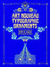 Art Nouveau Typographic Ornaments by Dan X. Solo
