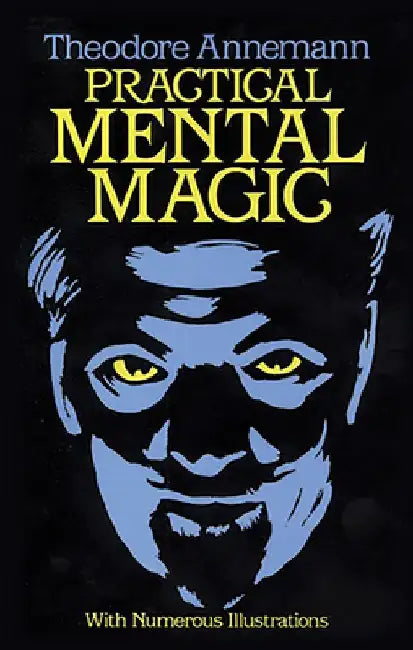Practical Mental Magic by Theodore Annemann