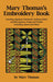Mary Thomas's Embroidery Book by Mary Thomas