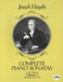 Complete Piano Sonatas, Volume I: Volume 1 by Joseph Haydn