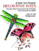 Easy-To-Make Decorative Kites: Step-By-Step Instructions for 9 Models from Around the World by Bridgewater, Alan And Gill
