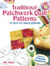 Traditional Patchwork Quilt Patterns: 27 Easy-To-Make Designs with Templates by Rita Weiss