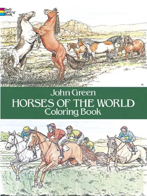 Horses of the World Coloring Book by John Green
