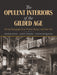The Opulent Interiors of the Gilded Age: All 203 Photographs from "Artistic Houses," with New Text by Arnold Lewis