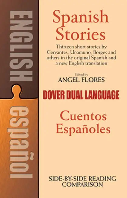 Spanish Stories: A Dual-Language Book by Angel Flores