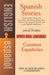Spanish Stories: A Dual-Language Book by Angel Flores