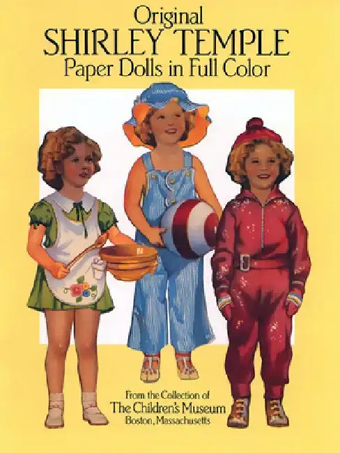 Original Shirley Temple Paper Dolls by Children's Museum Boston