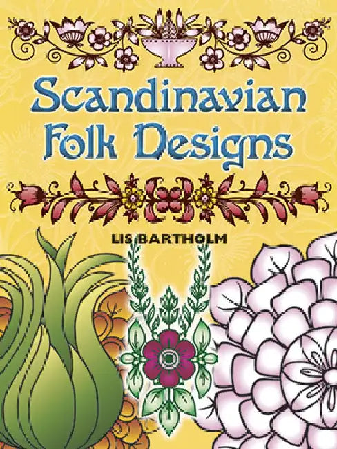Scandinavian Folk Designs by Lis Bartholm