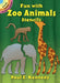 Fun with Zoo Animals Stencils by Paul E. Kennedy