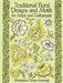 Traditional Floral Designs and Motifs for Artists and Craftspeople by Madeleine Orban-Szontagh